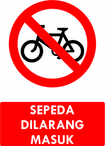 Sepeda Dilarang Masuk